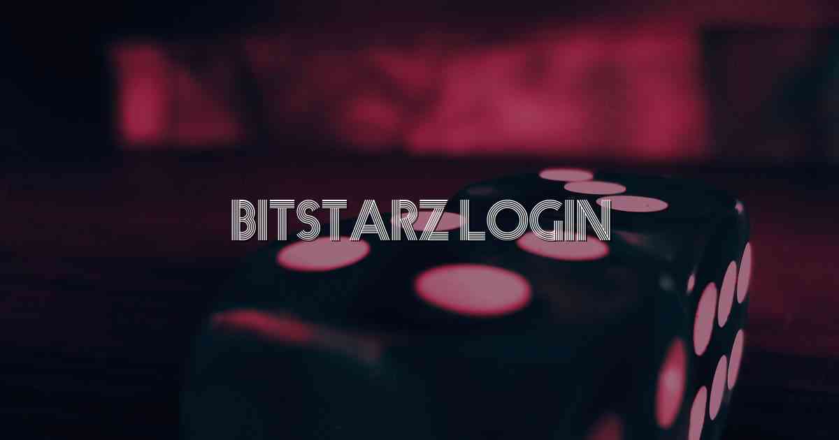 Bitstarz Login