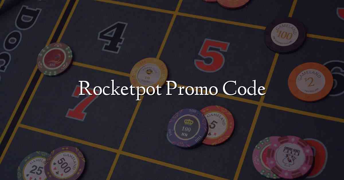 Rocketpot Promo Code
